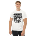 (On Back) No Worries I Watched The Safety Video Workplace T-Shirt Unisex T-shirt, Sweatshirt, Hoodie, Long Sleeve Tee - T-Shirt, Sweatshirt, Hoodie