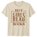 Hot Girls Read Books Womens T-Shirt Book Club Aesthetic Reading Gift For Her Unisex T-shirt, Sweatshirt, Hoodie, Long Sleeve Tee - T-Shirt, Sweatshirt, Hoodie