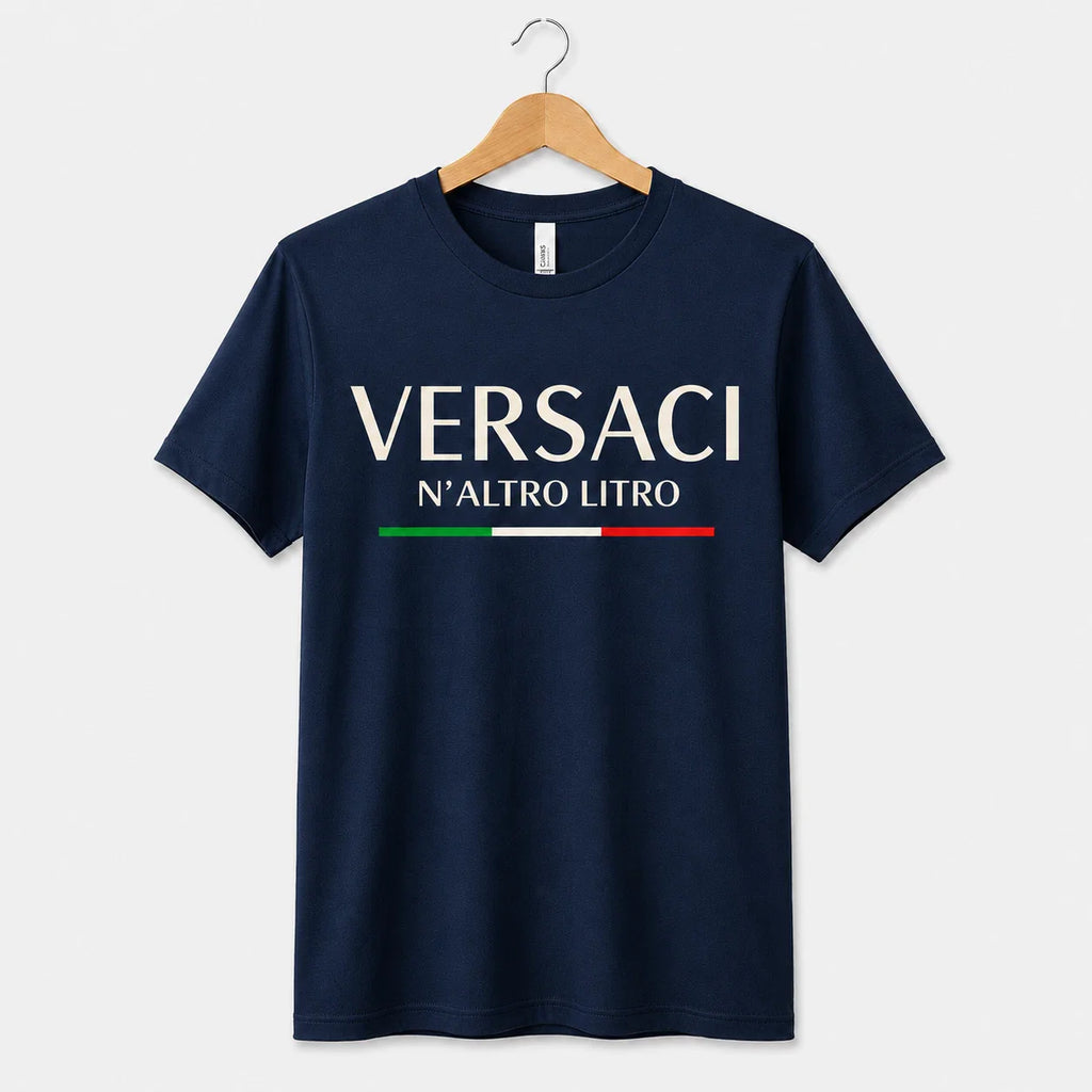 Versaci N'Altro Litro Funny T-Shirt Ironic T-Shirt Men Women Unisex T-shirt, Sweatshirt, Hoodie, Long Sleeve Tee - T-Shirt, Sweatshirt, Hoodie