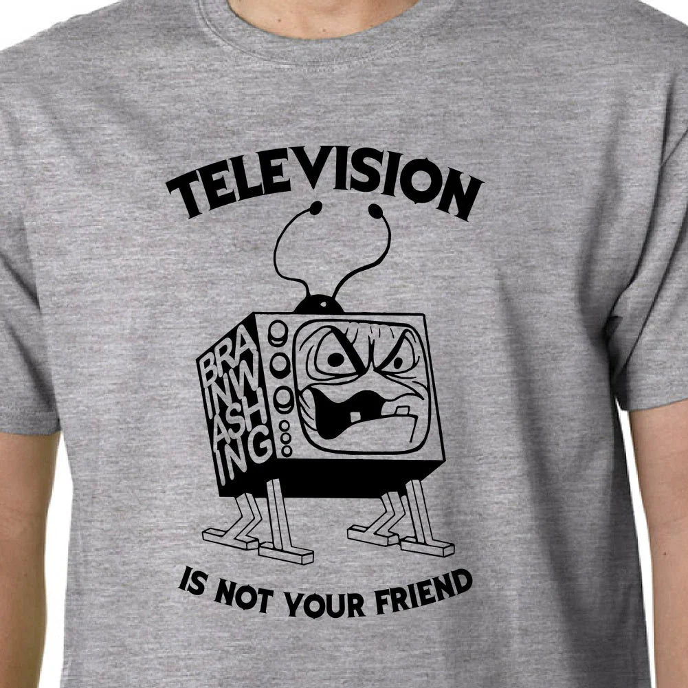 Television Is Not Your Friend t-shirt SYSTEM OF A DOWN GEEK FUNNY QUOTE WILLO Unisex T-shirt, Sweatshirt, Hoodie, Long Sleeve Tee - T-Shirt, Sweatshirt, Hoodie