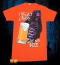 New  Forget Candy Reaper Give me the Beer Halloween  Mens T-Shirt Unisex T-shirt, Sweatshirt, Hoodie, Long Sleeve Tee - T-Shirt, Sweatshirt, Hoodie