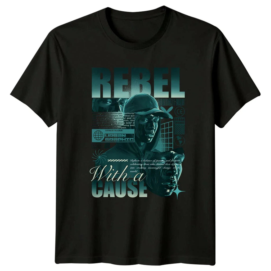 Rebel With A Cause T-Shirt Urban Activism Streetwear Birthday Gift For Him Unisex T-shirt, Sweatshirt, Hoodie, Long Sleeve Tee - T-Shirt, Sweatshirt, Hoodie