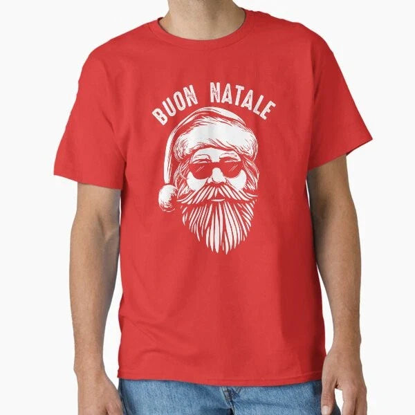 Buon Natale Italian Christmas Wish Cool Santa T-Shirt Made in US/AUS Size S-2XL Unisex T-shirt, Sweatshirt, Hoodie, Long Sleeve Tee - T-Shirt, Sweatshirt, Hoodie