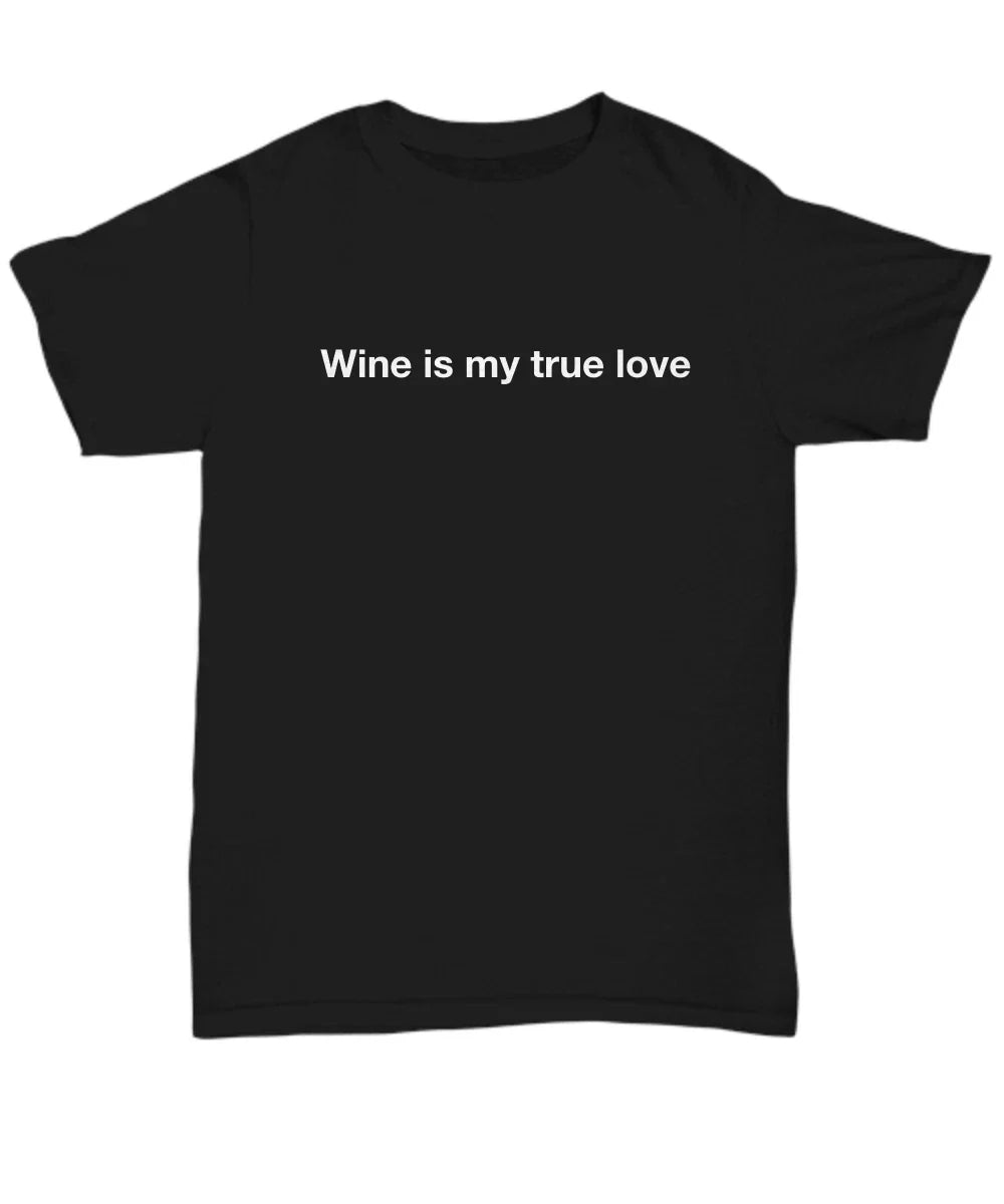 Wine Funny T Shirt For Women Men Love I Drink Theme Sayings - Unisex Tee Unisex T-shirt, Sweatshirt, Hoodie, Long Sleeve Tee - T-Shirt, Sweatshirt, Hoodie