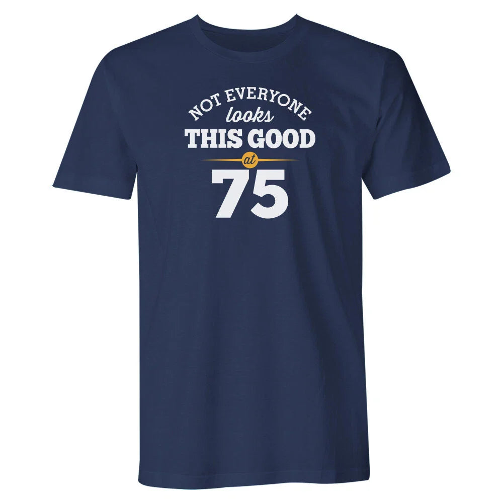 75th Birthday Gift Present Idea For Boys Dad Him Men T Shirt 75 Tee Shirt Unisex T-shirt, Sweatshirt, Hoodie, Long Sleeve Tee - T-Shirt, Sweatshirt, Hoodie