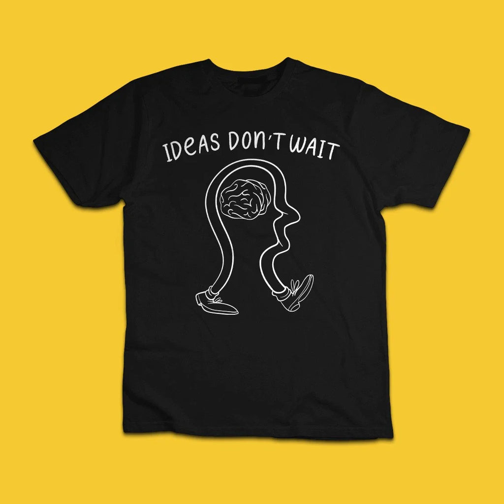 Ideas Dont Wait Creative Mind Brain Walking Graphic T-Shirt Unisex T-shirt, Sweatshirt, Hoodie, Long Sleeve Tee - T-Shirt, Sweatshirt, Hoodie