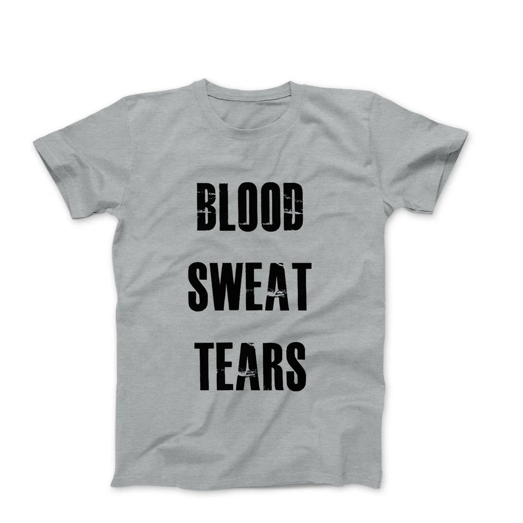 Blood Sweat Tears Mens Workout Gym Bodybuilding Fitness Motivation Graphic Tee Unisex T-shirt, Sweatshirt, Hoodie, Long Sleeve Tee - T-Shirt, Sweatshirt, Hoodie