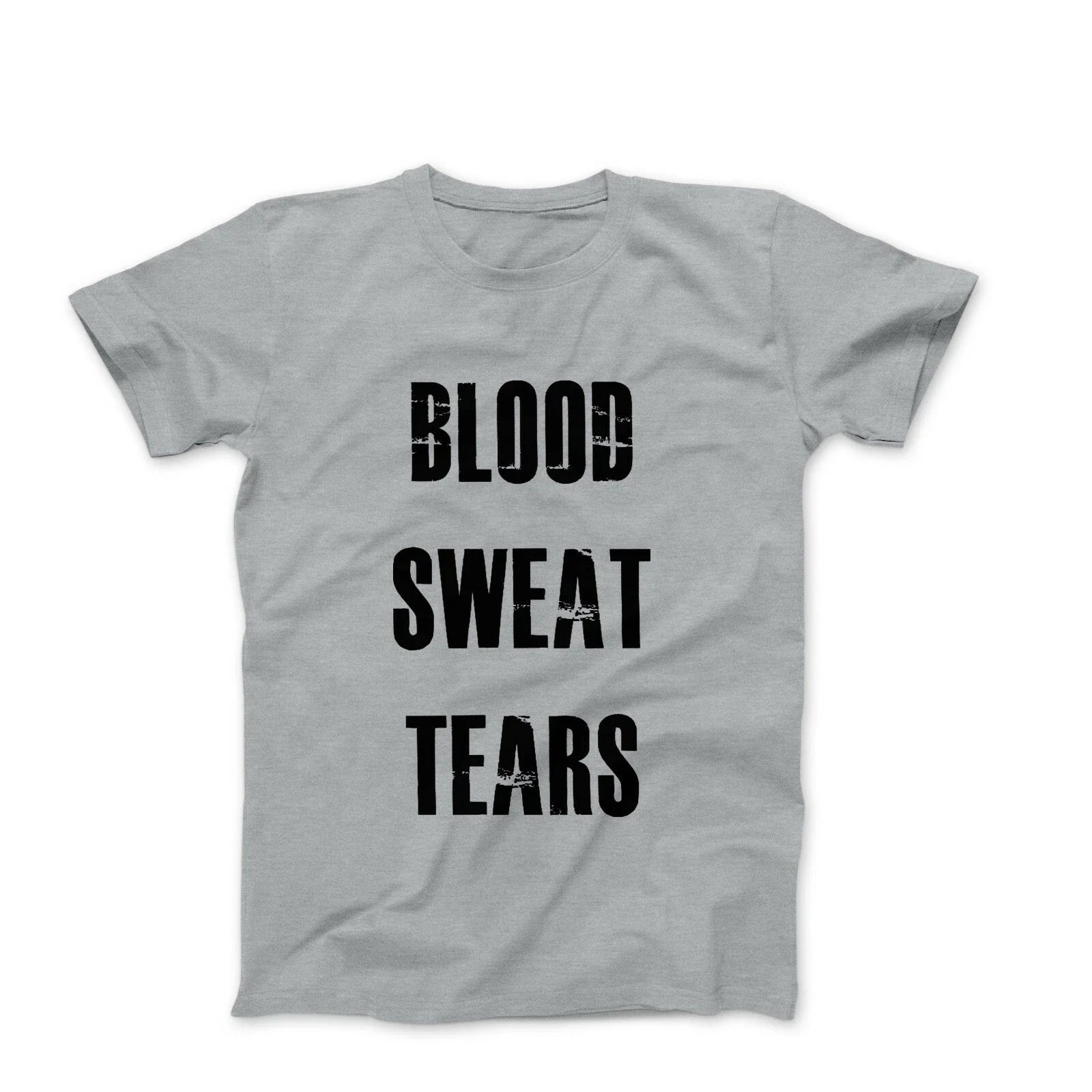 Blood Sweat Tears Mens Workout Gym Bodybuilding Fitness Motivation Graphic Tee Unisex T-shirt, Sweatshirt, Hoodie, Long Sleeve Tee - T-Shirt, Sweatshirt, Hoodie
