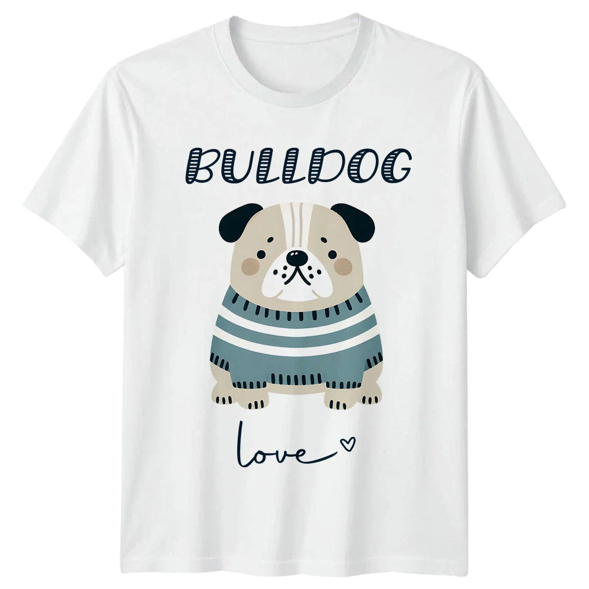Cute Bulldog Love Cartoon T-Shirt, Dog Breed Gift, Bulldog T-Shirt Unisex T-shirt, Sweatshirt, Hoodie, Long Sleeve Tee - T-Shirt, Sweatshirt, Hoodie
