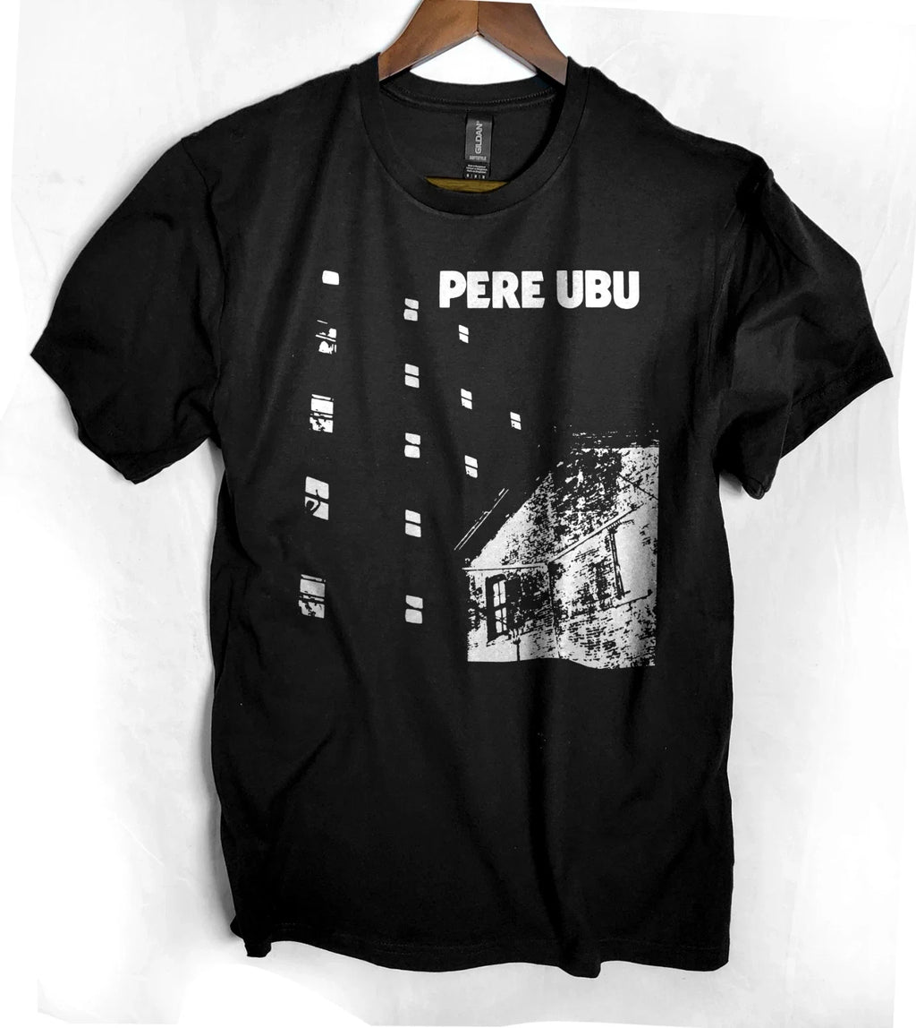 Pere Ubu   band  t shirt 70s  Cleveland post punk dub housing Unisex T-shirt, Sweatshirt, Hoodie, Long Sleeve Tee - T-Shirt, Sweatshirt, Hoodie