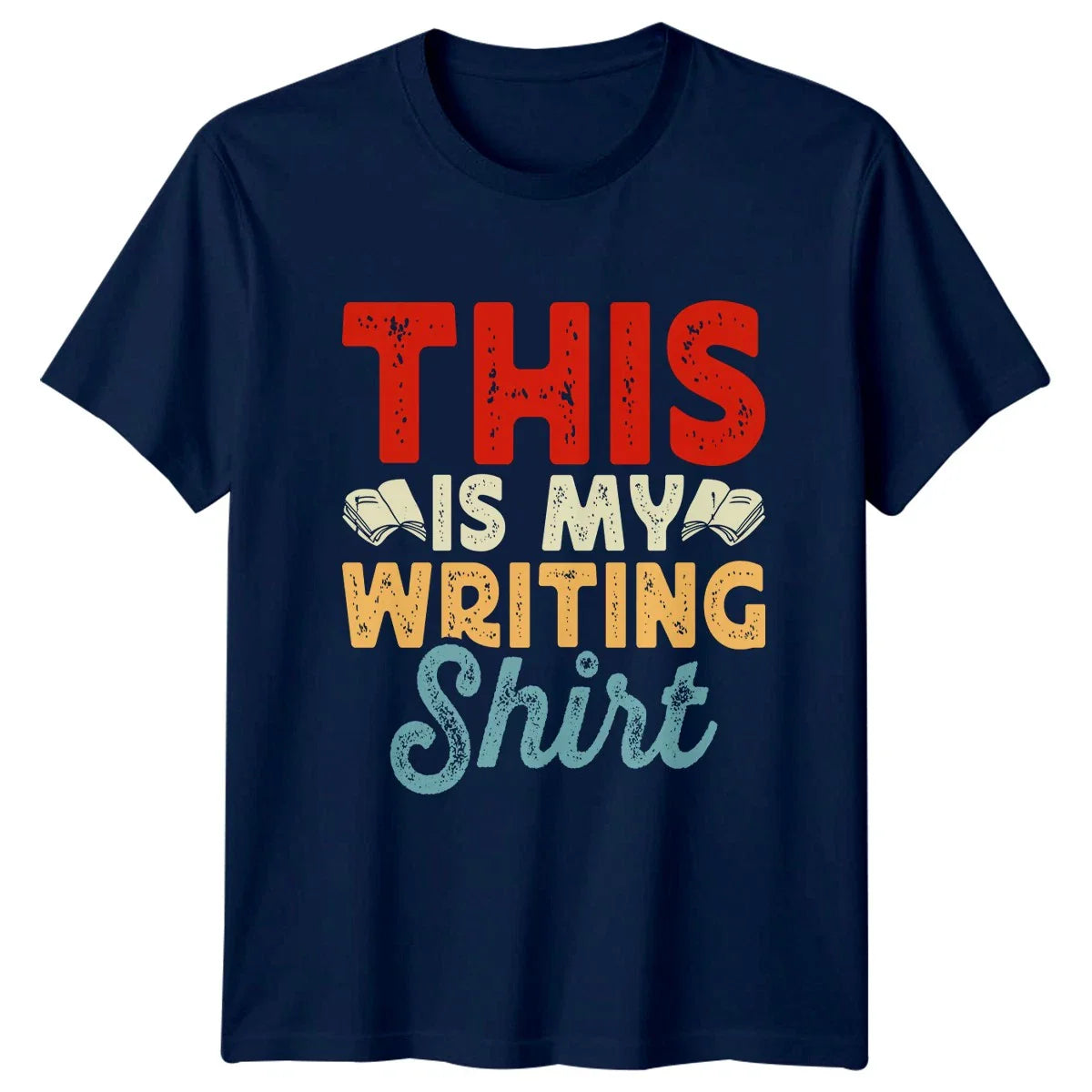 This Is My Writing Shirt T-Shirt Author Writing 2026 Birthday Gift For Him Unisex T-shirt, Sweatshirt, Hoodie, Long Sleeve Tee - T-Shirt, Sweatshirt, Hoodie