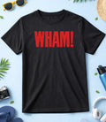 Wham George Michael Black-White Tee Men / Women T Shirt H390 Unisex T-shirt, Sweatshirt, Hoodie, Long Sleeve Tee - T-Shirt, Sweatshirt, Hoodie