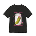 Salty Sour and Sassy Pickle Tee | Graphic T-Shirt Unisex T-shirt, Sweatshirt, Hoodie, Long Sleeve Tee - T-Shirt, Sweatshirt, Hoodie