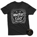 Monsters Do Exist T-Shirt Men Women Gym Gothic Scary Horror Tees Unisex T-shirt, Sweatshirt, Hoodie, Long Sleeve Tee - T-Shirt, Sweatshirt, Hoodie