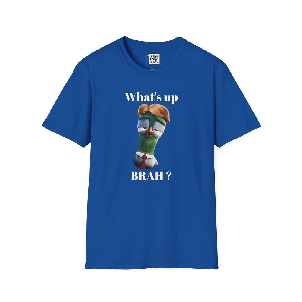 Pigeon Toadie - Storks - What's up BRAH ? - Unisex Softstyle T-Shirt Unisex T-shirt, Sweatshirt, Hoodie, Long Sleeve Tee - T-Shirt, Sweatshirt, Hoodie