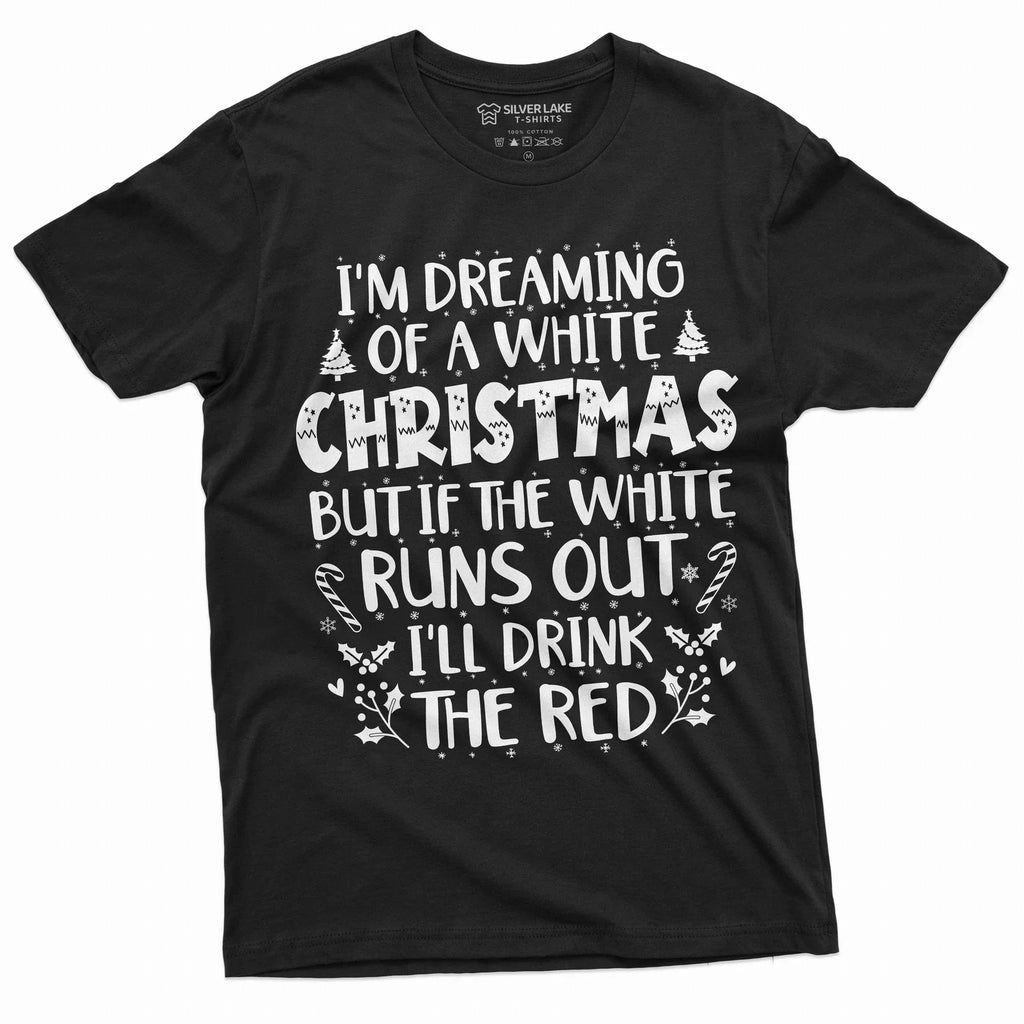 Funny Christmas Party drinking white red wine tee shirt White Christmas shirt Unisex T-shirt, Sweatshirt, Hoodie, Long Sleeve Tee - T-Shirt, Sweatshirt, Hoodie