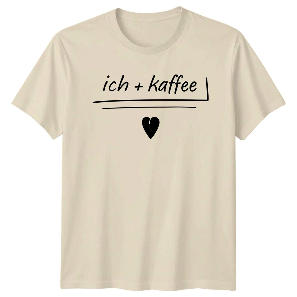 Ich + Kaffee T-Shirt Minimalist German Slogan Coffee Gift For Him And Her Unisex T-shirt, Sweatshirt, Hoodie, Long Sleeve Tee - T-Shirt, Sweatshirt, Hoodie