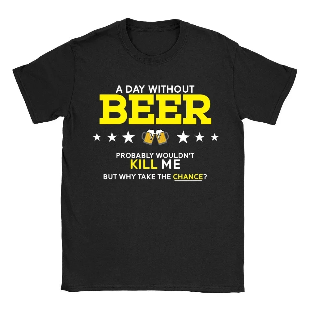 A Day Without Beer Mens T-Shirt Funny Gift For Dad Father's Day Unisex T-shirt, Sweatshirt, Hoodie, Long Sleeve Tee - T-Shirt, Sweatshirt, Hoodie