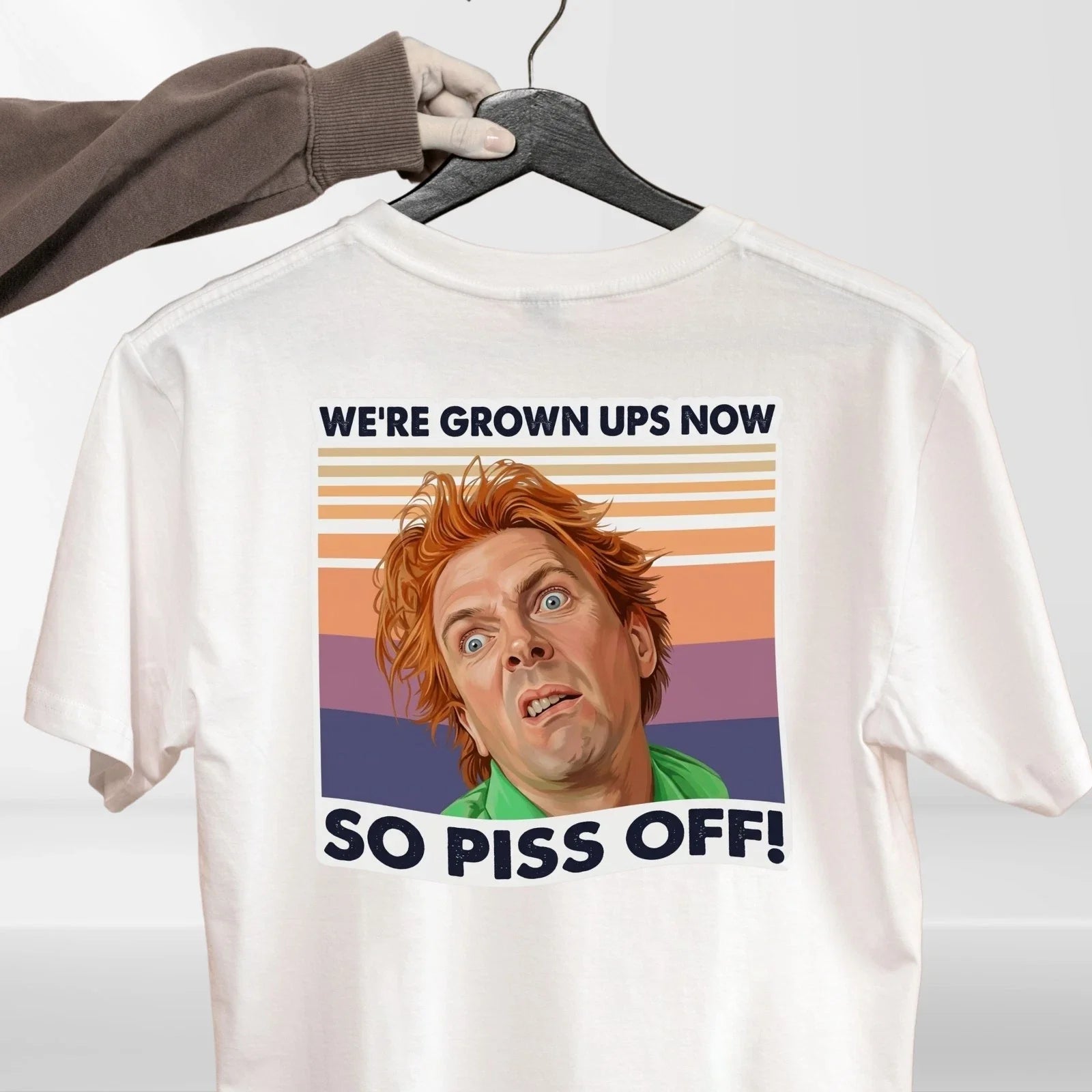 DROP DEAD FRED INSPIRED T SHIRT WE'RE GROWN UPS NOW FUNNY RIK MAYALL UNISEX TEE Unisex T-shirt, Sweatshirt, Hoodie, Long Sleeve Tee - T-Shirt, Sweatshirt, Hoodie
