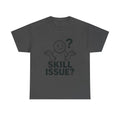Gamer Skill Issue T-Shirt Funny Meme Shrug Sarcastic Gaming Graphic Tee Unisex T-shirt, Sweatshirt, Hoodie, Long Sleeve Tee - T-Shirt, Sweatshirt, Hoodie