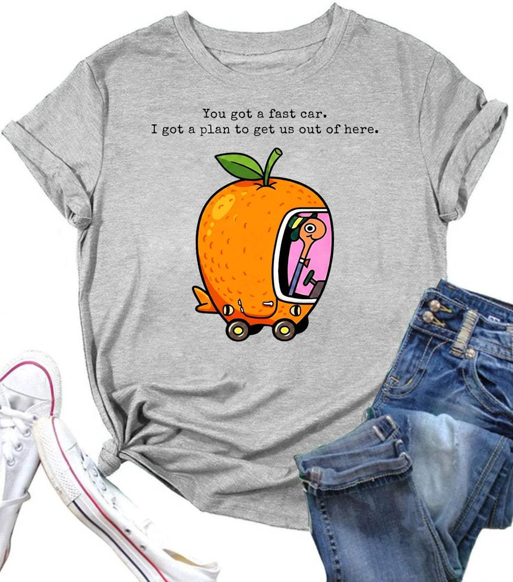 You Got A Fast Car I Got Plan to Get Us Out of Here Funny Saying Unisex T Shirt Unisex T-shirt, Sweatshirt, Hoodie, Long Sleeve Tee - T-Shirt, Sweatshirt, Hoodie