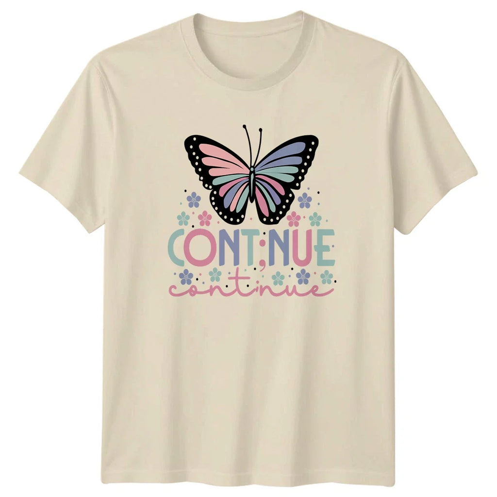 Continue Continue Womens T-Shirt Pastel Butterfly Motivational Mothers Day Unisex T-shirt, Sweatshirt, Hoodie, Long Sleeve Tee - T-Shirt, Sweatshirt, Hoodie