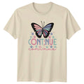 Continue Continue Womens T-Shirt Pastel Butterfly Motivational Mothers Day Unisex T-shirt, Sweatshirt, Hoodie, Long Sleeve Tee - T-Shirt, Sweatshirt, Hoodie