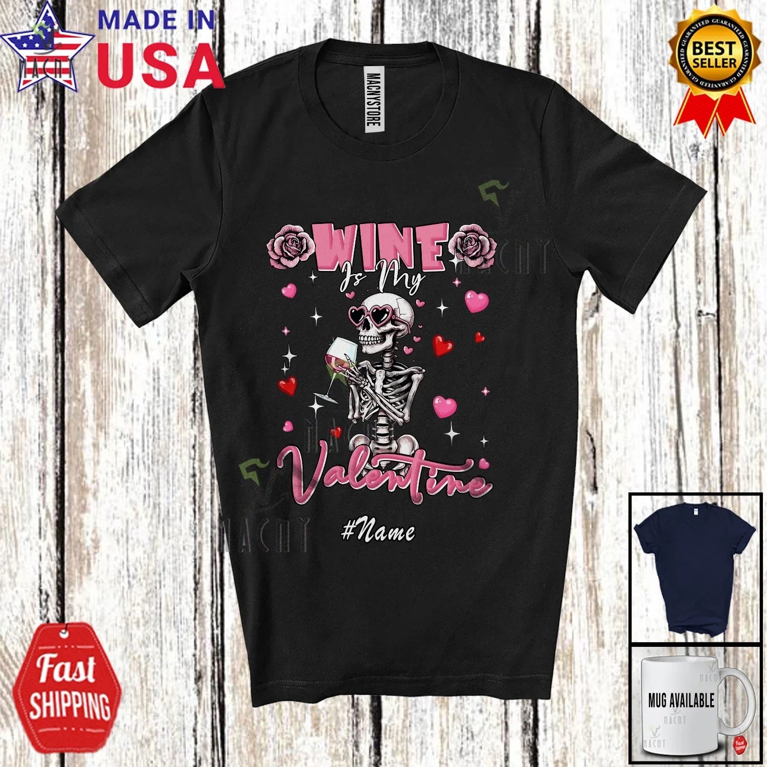 Custom Name Wine Is My Valentine; Pink Skeleton Drinking Wine Drunker T-Shirt Unisex T-shirt, Sweatshirt, Hoodie, Long Sleeve Tee - T-Shirt, Sweatshirt, Hoodie