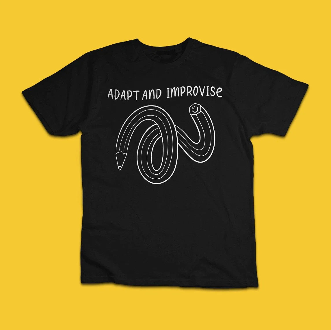 Adapt and Improvise Funny Pencil T-Shirt  Creative Mindset Graphic Tee Unisex T-shirt, Sweatshirt, Hoodie, Long Sleeve Tee - T-Shirt, Sweatshirt, Hoodie