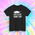 This Is My Tank Top Shirt Funny Military Humor Tank Gift Tee S-5XL Unisex T-shirt, Sweatshirt, Hoodie, Long Sleeve Tee - T-Shirt, Sweatshirt, Hoodie