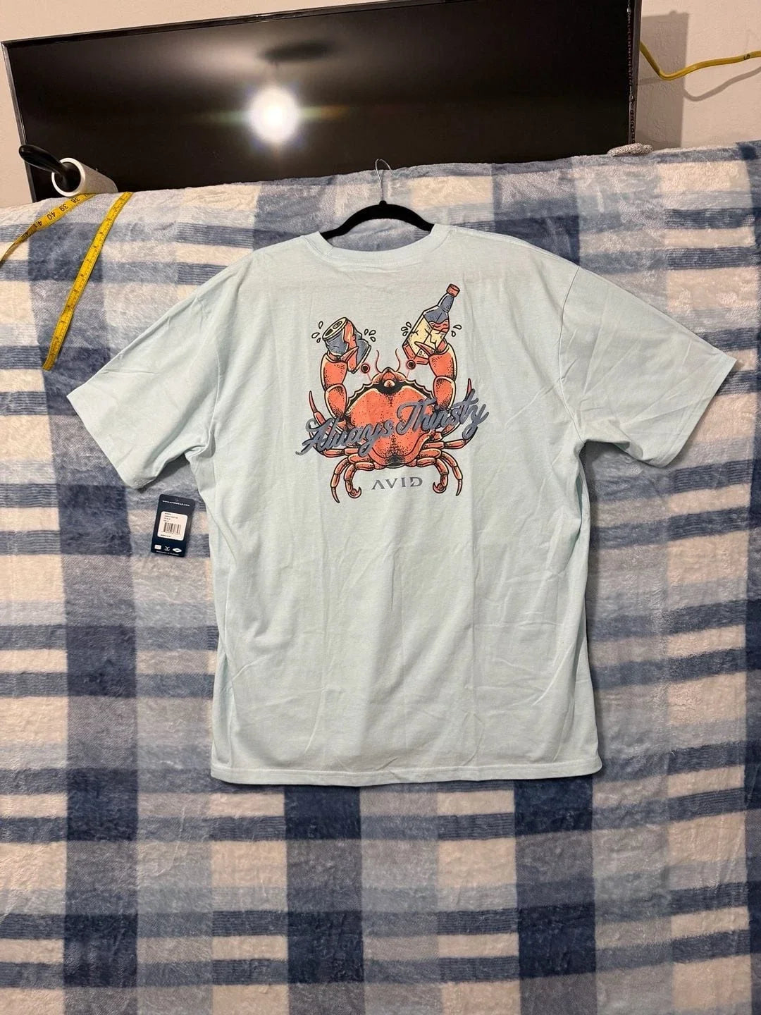 Avid Always Thirsty Crab Graphic T-Shirt Ice Blue XL Unisex T-shirt, Sweatshirt, Hoodie, Long Sleeve Tee - T-Shirt, Sweatshirt, Hoodie