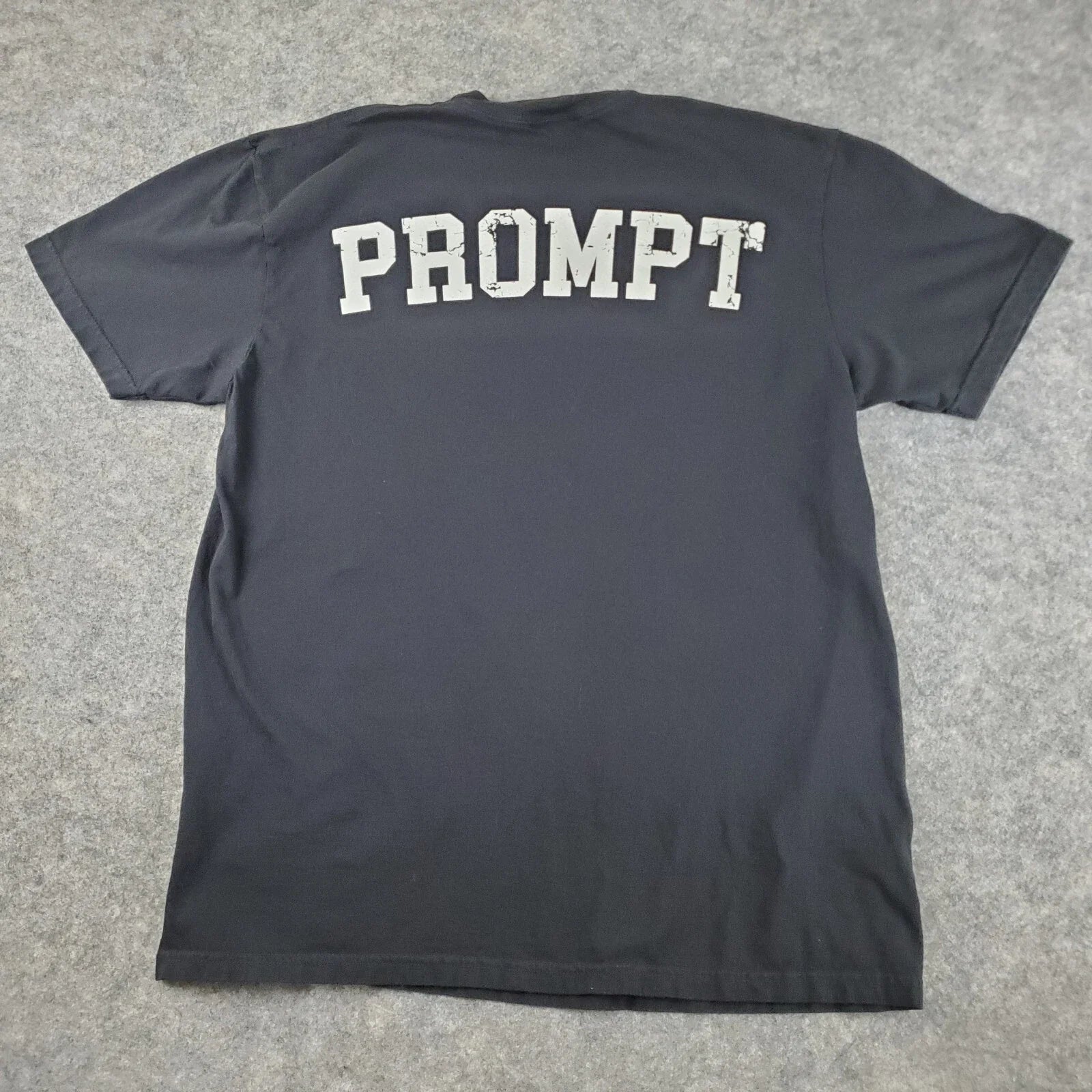 Prompt University Shirt Mens Large Black Crew Neck Short Sleeve Graphic Stretch Unisex T-shirt, Sweatshirt, Hoodie, Long Sleeve Tee - T-Shirt, Sweatshirt, Hoodie