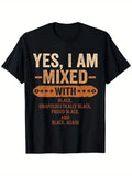 Yes I Am Mixed with Black History Month Cool BLM Melanin T-Shirt - Unisex 100% C Unisex T-shirt, Sweatshirt, Hoodie, Long Sleeve Tee - T-Shirt, Sweatshirt, Hoodie