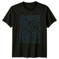 Awesome T-Shirt Typography Graphic Streetwear Birthday Gift For Him And Her Unisex T-shirt, Sweatshirt, Hoodie, Long Sleeve Tee - T-Shirt, Sweatshirt, Hoodie