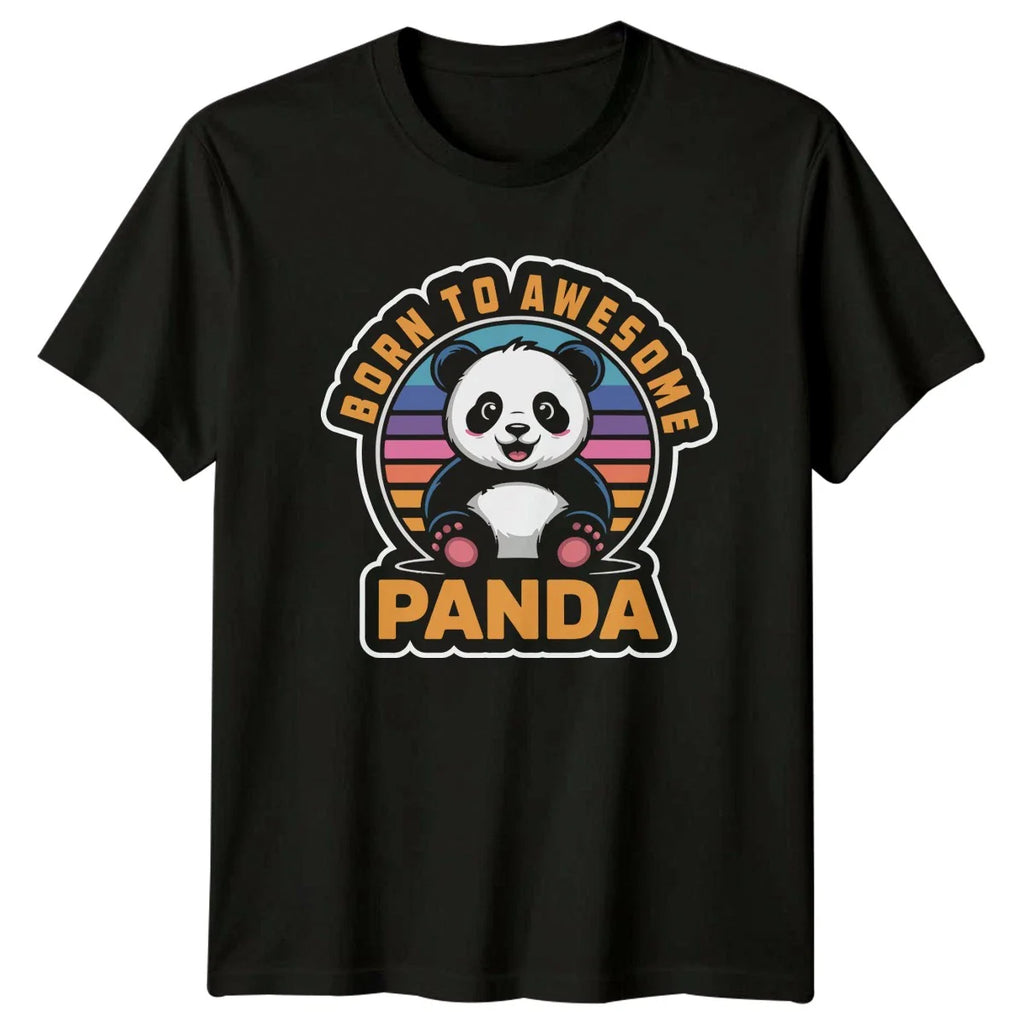 Born To Awesome Panda T-Shirt Kawaii Cute Panda Birthday Gift For Him And Her Unisex T-shirt, Sweatshirt, Hoodie, Long Sleeve Tee - T-Shirt, Sweatshirt, Hoodie