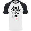 Am I Drunk Funny Beer Alcohol Wine Guiness Mens S/S Baseball T-Shirt Unisex T-shirt, Sweatshirt, Hoodie, Long Sleeve Tee - T-Shirt, Sweatshirt, Hoodie