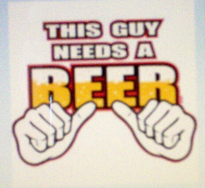 T-Shirts - Needs A Beer (A11476D) 11"x8.5" on White Unisex T-shirt, Sweatshirt, Hoodie, Long Sleeve Tee - T-Shirt, Sweatshirt, Hoodie