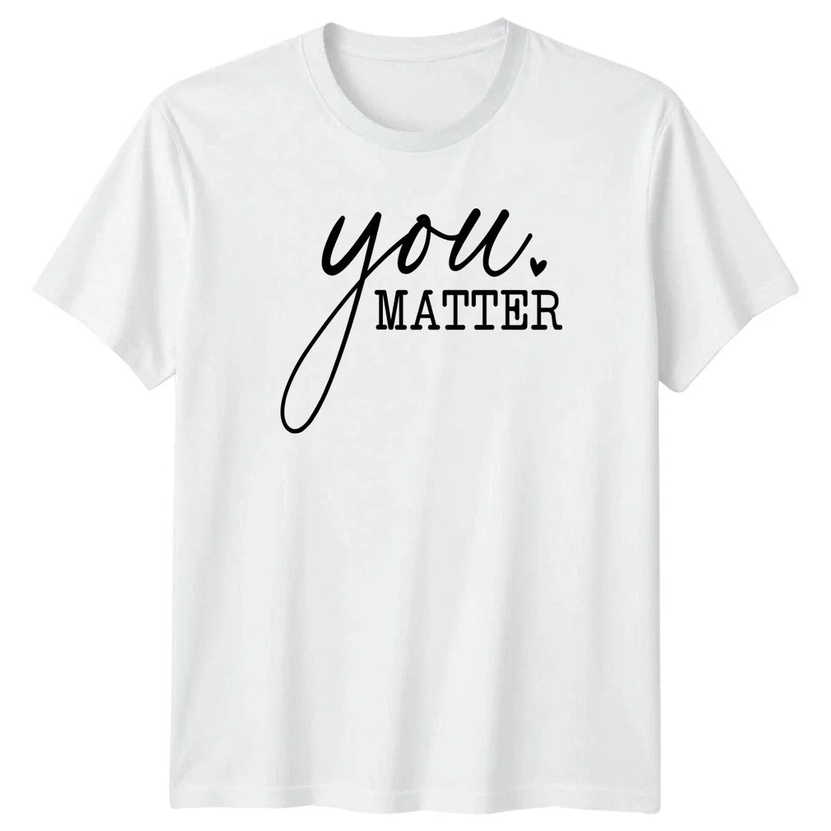 You Matter T-Shirt Mental Health Awareness Inspirational Birthday Gift For Him Unisex T-shirt, Sweatshirt, Hoodie, Long Sleeve Tee - T-Shirt, Sweatshirt, Hoodie