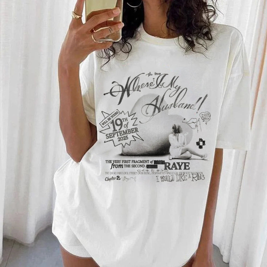 Where is My Husband RAYE T-shirt, Vintage Raye Singer Live Tee for Fans Unisex T-shirt, Sweatshirt, Hoodie, Long Sleeve Tee - T-Shirt, Sweatshirt, Hoodie