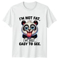 Im Not Fat Im Just T-Shirt Panda Animals Birthday Gift For Him And Her Unisex T-shirt, Sweatshirt, Hoodie, Long Sleeve Tee - T-Shirt, Sweatshirt, Hoodie