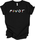Pivot Friends TV Show Funny Ross Geller Quote Shirt Minimalist Dots Logo Gift Unisex T-shirt, Sweatshirt, Hoodie, Long Sleeve Tee - T-Shirt, Sweatshirt, Hoodie