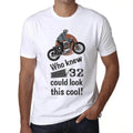 Mens T-Shirt Who Would Never Have Said 32 Could Be So Cool - Who Unisex T-shirt, Sweatshirt, Hoodie, Long Sleeve Tee - T-Shirt, Sweatshirt, Hoodie