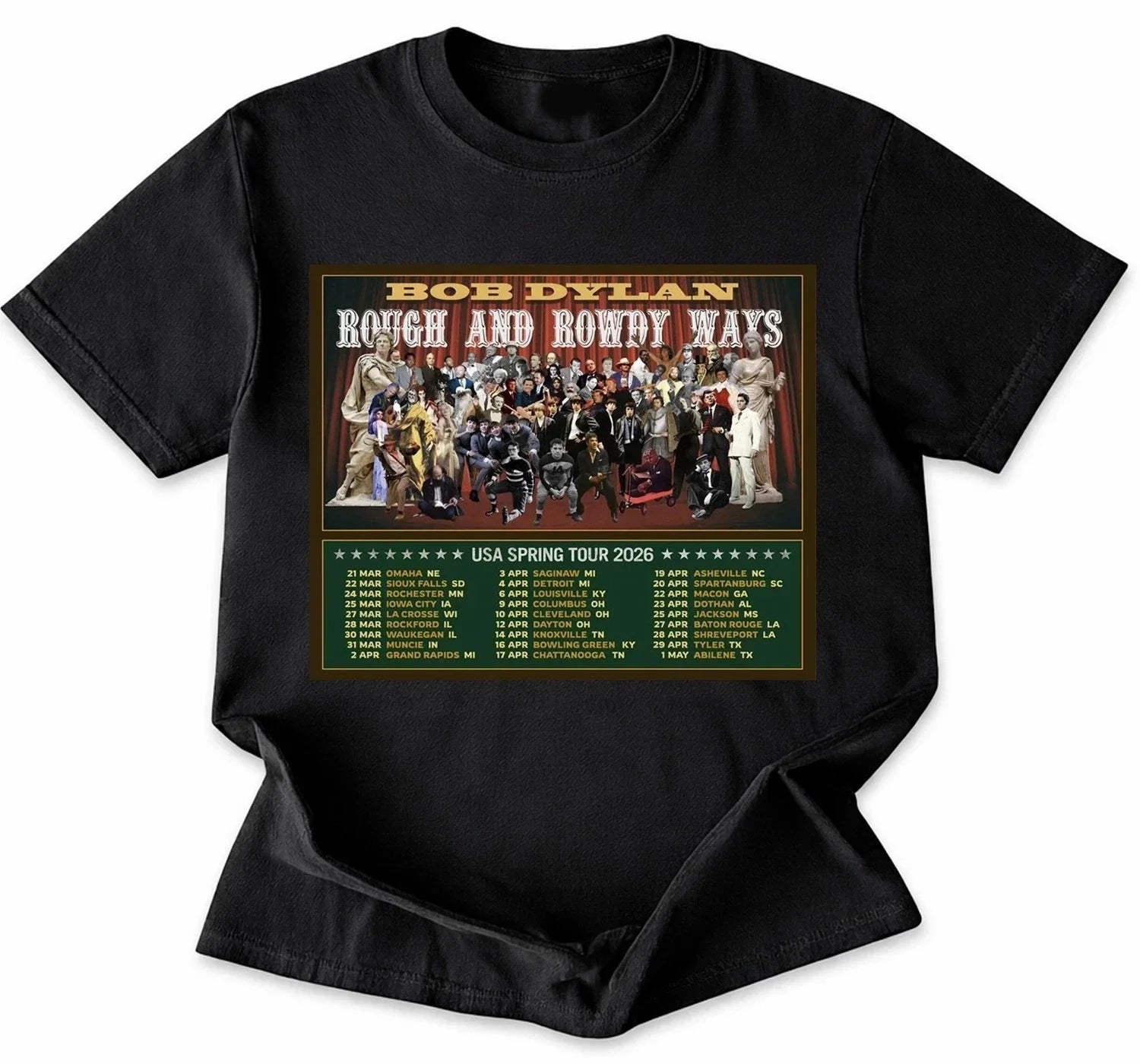 Bob Dylan Rough And Rowdy Ways Tour 2026 T-Shirt Unisex T-shirt, Sweatshirt, Hoodie, Long Sleeve Tee - T-Shirt, Sweatshirt, Hoodie