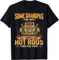 Some Grandpas Take Naps Real Grandpas Build Hot Rods Gift Unisex T-Shirt Unisex T-shirt, Sweatshirt, Hoodie, Long Sleeve Tee - T-Shirt, Sweatshirt, Hoodie