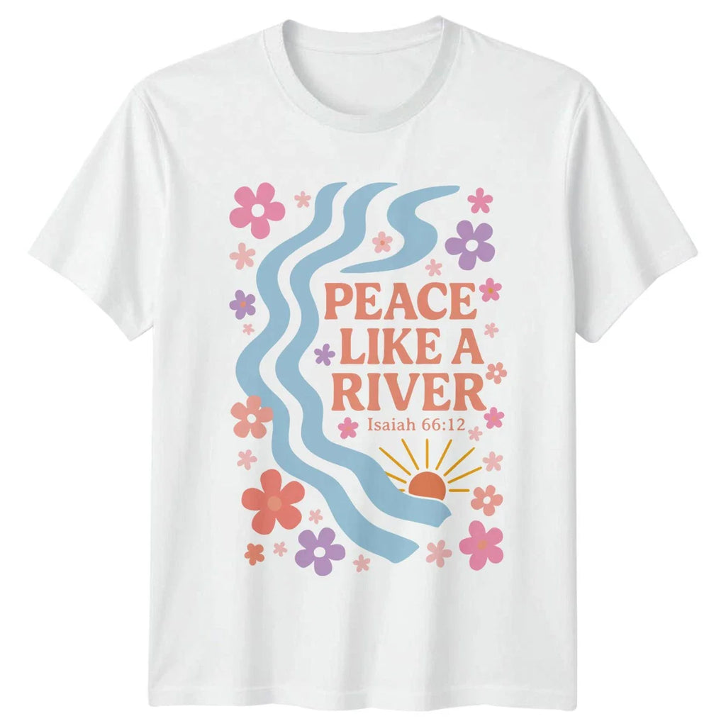 Peace Like A River Isaiah Verse Christian Aesthetic Christmas Unisex T-shirt, Sweatshirt, Hoodie, Long Sleeve Tee - T-Shirt, Sweatshirt, Hoodie