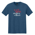 The Late Show with Stephen Colbert T-Shirt Unisex T-shirt, Sweatshirt, Hoodie, Long Sleeve Tee - T-Shirt, Sweatshirt, Hoodie