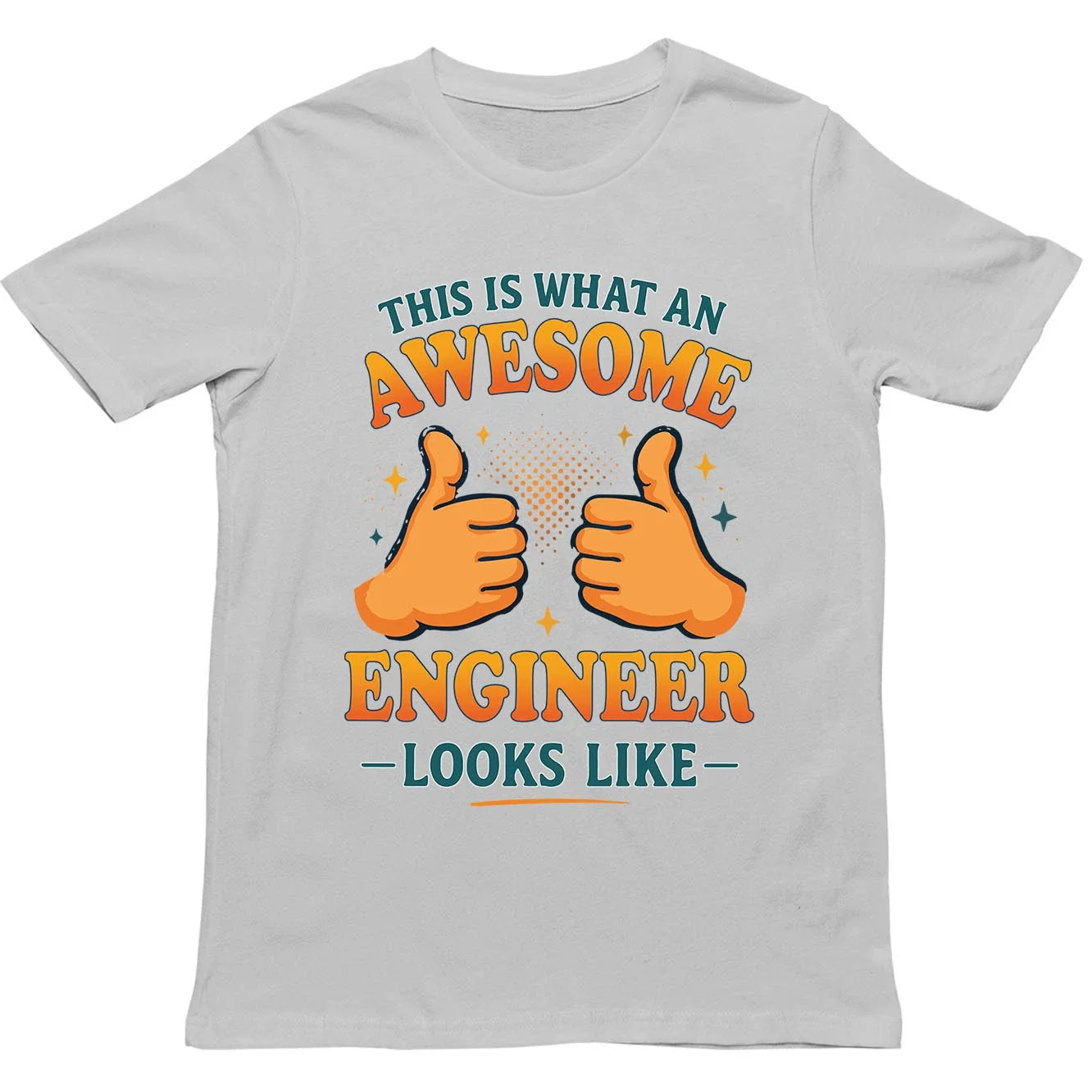 This is What an Awesome Engineer Looks Like T Shirt - Gift for Men, Women, kids Unisex T-shirt, Sweatshirt, Hoodie, Long Sleeve Tee - T-Shirt, Sweatshirt, Hoodie