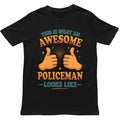 This is What an Awesome Policeman Looks Like T Shirt - Gift for Men, Women, kids Unisex T-shirt, Sweatshirt, Hoodie, Long Sleeve Tee - T-Shirt, Sweatshirt, Hoodie