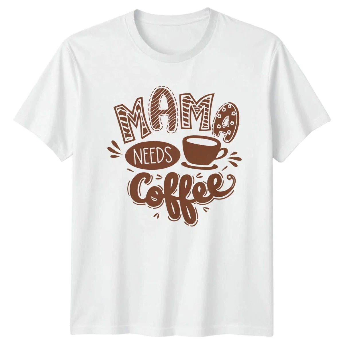 Mama Needs Coffee Womens T-Shirt Coffee Lover Birthday Gift For Her Unisex T-shirt, Sweatshirt, Hoodie, Long Sleeve Tee - T-Shirt, Sweatshirt, Hoodie