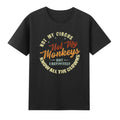 Not My Circus Not My Monkeys But I Know All The Clowns T-Shirt Unisex T-shirt, Sweatshirt, Hoodie, Long Sleeve Tee - T-Shirt, Sweatshirt, Hoodie